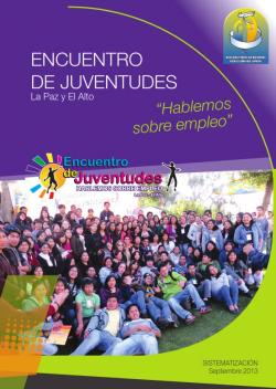 Encuentro de Juventudes de La Paz y El Alto “Hablemos sobre empleo”