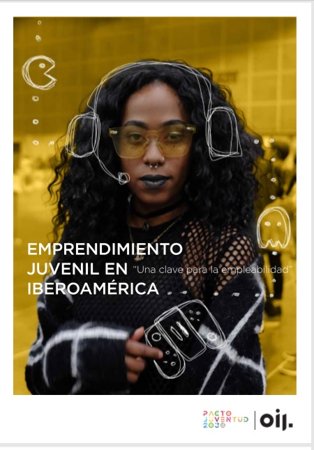 Emprendimiento Juvenil en América Latina  "Una clave para la empleabilidad"