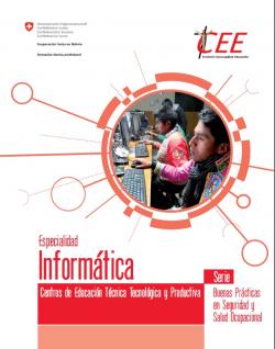 Informática (Serie buenas prácticas en seguridad y salud ocupacional)