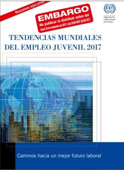 Tendencias mundiales del empleo juvenil 2017 (Resumen ejecutivo)