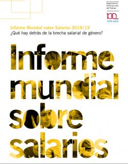 Informe Mundial sobre Salarios 2018/19: ¿Qué hay detrás de la brecha salarial de género?